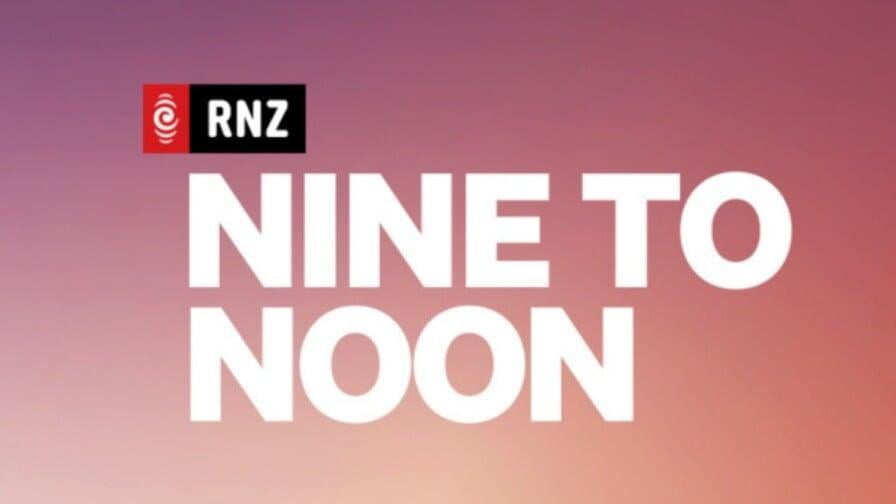 RNZ Nine to Noon with Paul Matthews